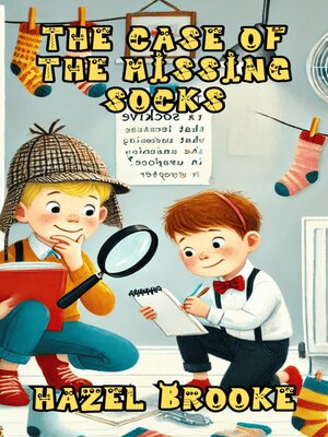 cover image of The Case of the Missing Socks